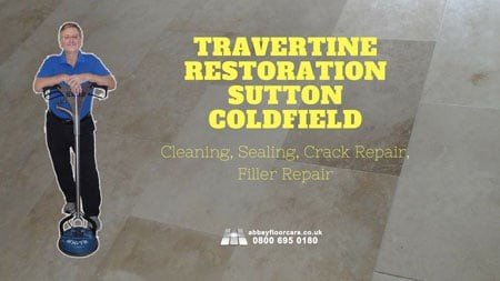 Travertine Restoraiton Sutton Coldfield Abbey Floor Care Featured Image