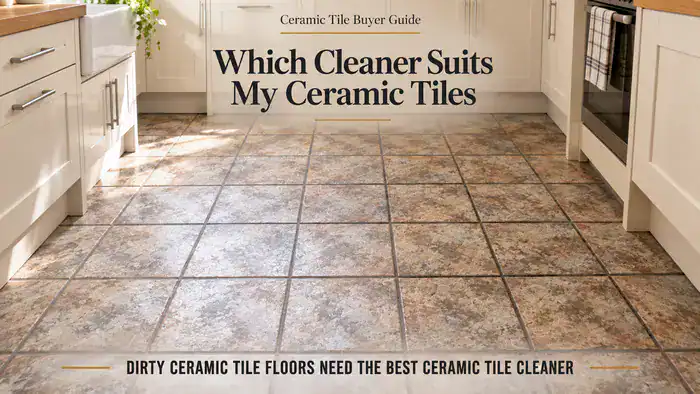 Dirty Ceramic Tile Floors Need The Best Ceramic Tile Cleaner