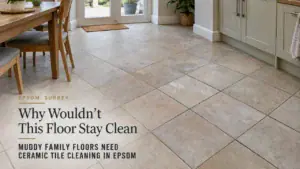 Ceramic Tile floor illustrating muddy Family Floors Need Ceramic Tile Cleaning In Epsom in Epsom, Surrey