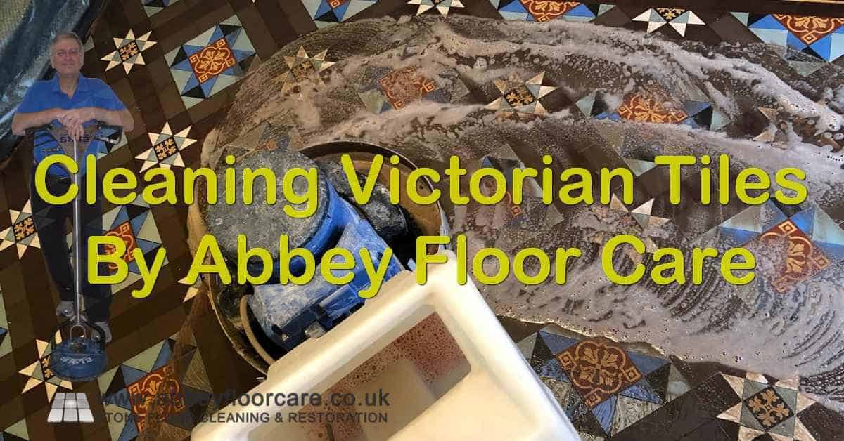 Seven Steps To Cleaning Victorian Tiles