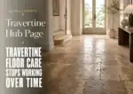Travertine hub page — floor has lost its original appearance and is no longer responding to normal cleaning